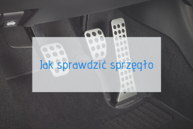 Jak sprawdzić sprzęgło