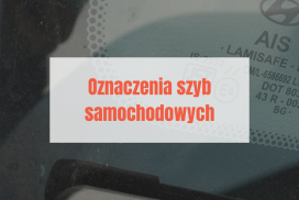 Oznaczenia szyb w samochodzie