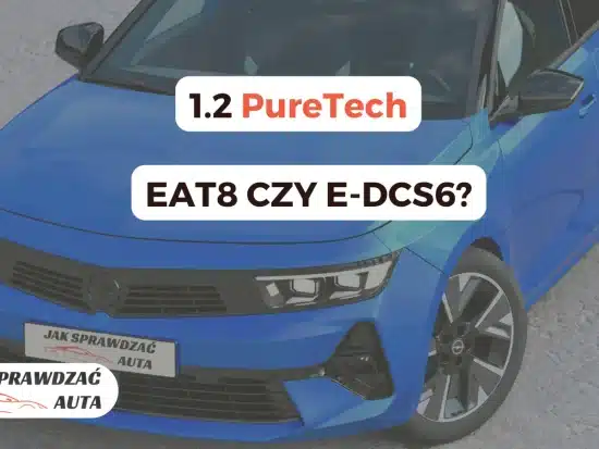 Peugeot 1.2 PureTech – EAT8 czy e-DCS6, jak sprawdzić skrzynię po VIN